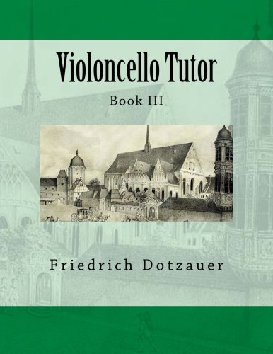 Beispielbild fr Violoncello Tutor: Book III (Volume 3) zum Verkauf von Revaluation Books