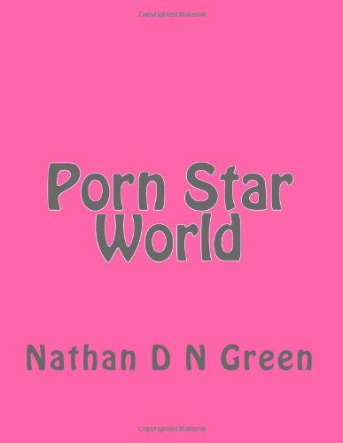 9781492350194: Porn Star World