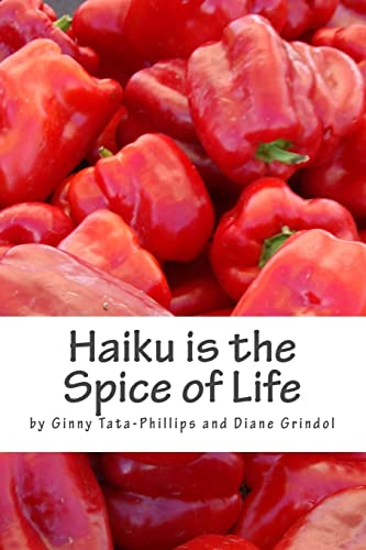 Stock image for Haiku is the Spice of Life for sale by California Books