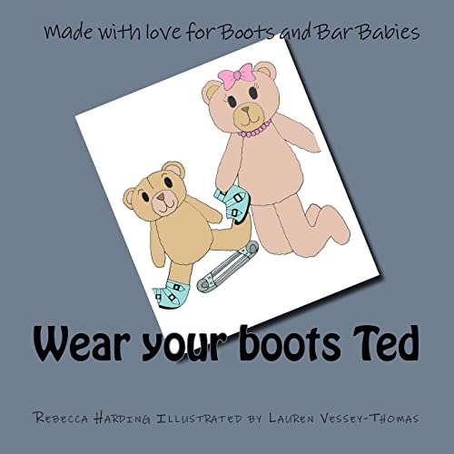 Beispielbild fr Wear your boots Ted zum Verkauf von WorldofBooks
