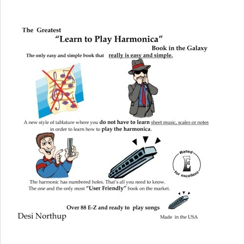 Beispielbild fr The Greatest "Learn to Play Harmonica" book in the Galaxy zum Verkauf von WorldofBooks