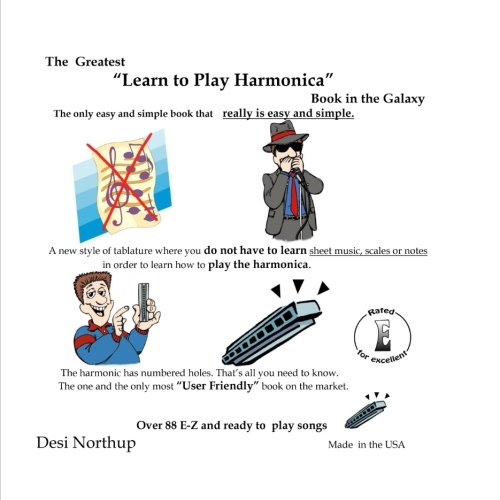 Stock image for The Greatest "Learn to Play Harmonica" book in the Galaxy for sale by AwesomeBooks