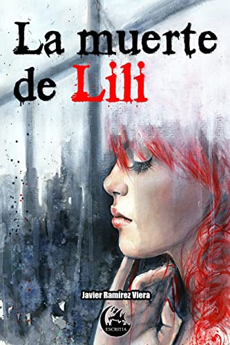 Beispielbild fr La muerte de Lili zum Verkauf von AwesomeBooks