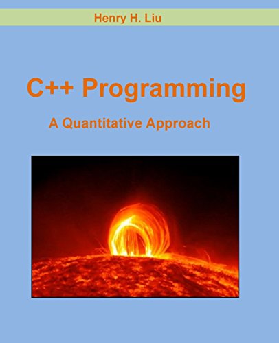 Beispielbild fr C++ Programming: A Quantitative Approach zum Verkauf von HPB-Red