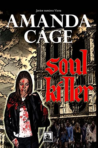 Beispielbild fr Amanda Cage, Soul Killer (Spanish Edition) zum Verkauf von Lucky's Textbooks