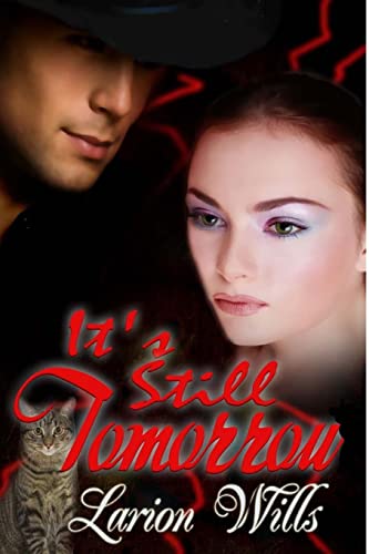 Stock image for It's Still Tomorrow for sale by THE SAINT BOOKSTORE