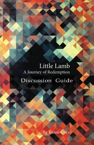 Stock image for Little Lamb: Journey of Redemption: Discussion Guide for sale by Revaluation Books