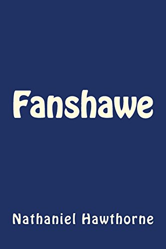 Fanshawe - Hawthorne, Nathaniel