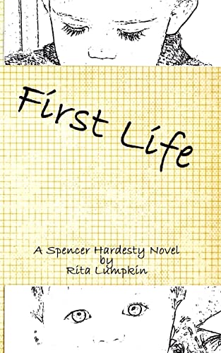 9781492373469: First Life: The Birth of Kem and Joe (Spencer Hardesty Novels)