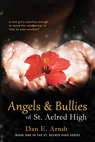 Beispielbild fr Angels & Bullies of St. Aelred High zum Verkauf von ThriftBooks-Atlanta