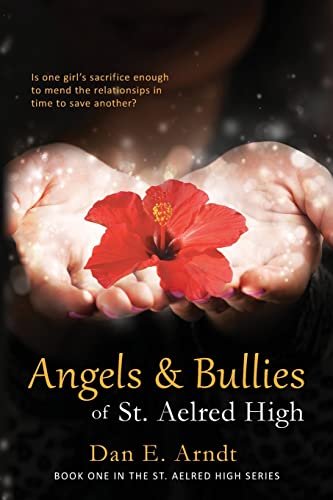 Stock image for Angels & Bullies of St. Aelred High for sale by ThriftBooks-Atlanta