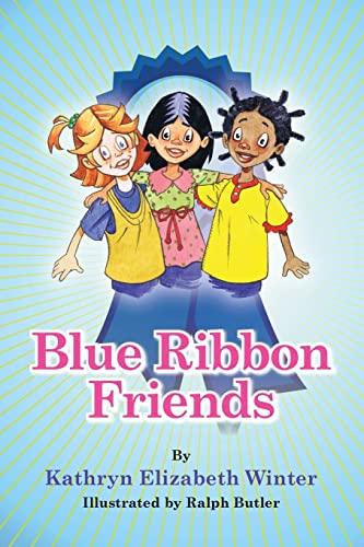Imagen de archivo de Blue Ribbon Friends a la venta por Wonder Book