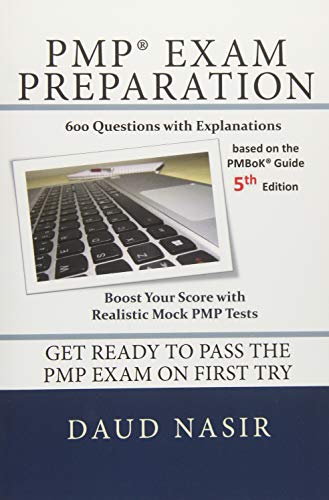 Stock image for PMP Exam Preparation: 600 Questions with Explanations for sale by Red's Corner LLC