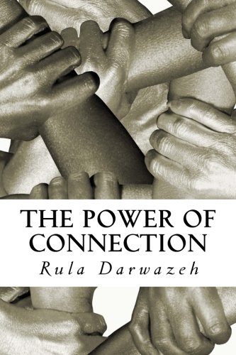 Stock image for The Power of Connection: Inspiring Stories from the Middle East: 1 for sale by Revaluation Books