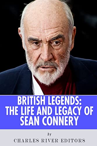 Beispielbild fr British Legends: The Life and Legacy of Sean Connery zum Verkauf von SecondSale