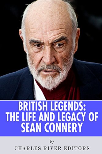9781492392859: British Legends: The Life and Legacy of Sean Connery