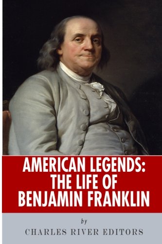 9781492398080: American Legends: The Life of Benjamin Franklin