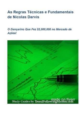 9781492399544: Nicolas Darvis- $2,000,000 Profit in 18 Months in the Stock Market (Portuguese Edition)