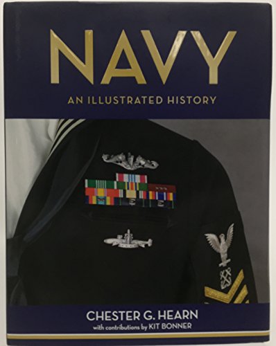 9781492442684: Navy an Illustrated History; The US Navy From 1775