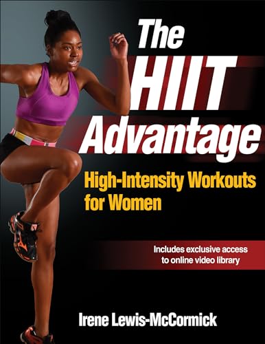 9781492503064: The HIIT Advantage: High-Intensity Workouts for Women