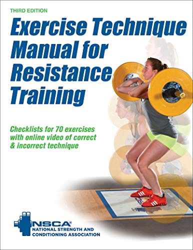 Beispielbild fr Exercise Technique Manual for Resistance Training zum Verkauf von Better World Books