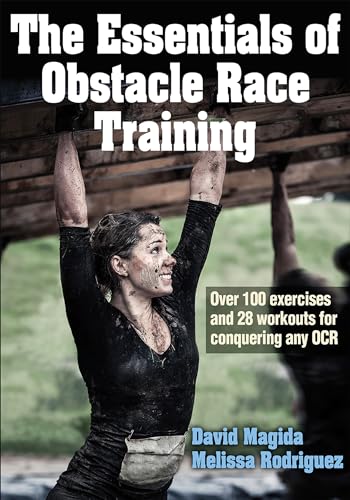 Beispielbild fr The Essentials of Obstacle Race Training zum Verkauf von Better World Books