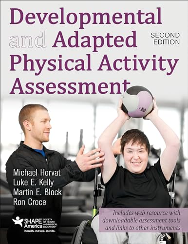 Beispielbild fr Developmental and Adapted Physical Activity Assessment zum Verkauf von Better World Books