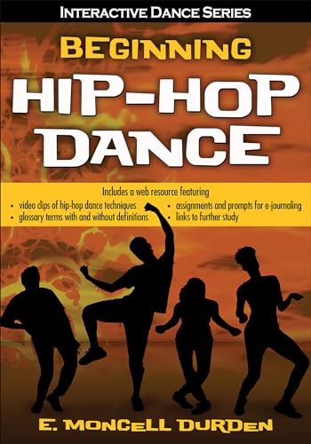 9781492544456: Beginning Hip-Hop Dance (Interactive Dance Series)