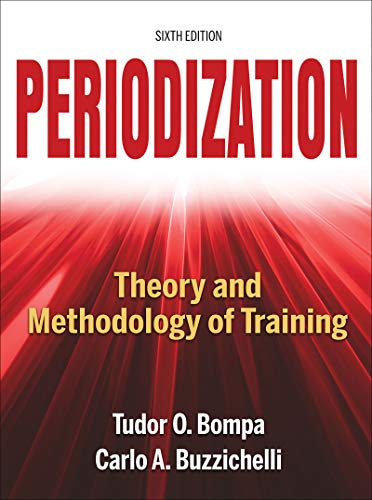 9781492544807: Periodization-6th Edition: Theory and Methodology of Training