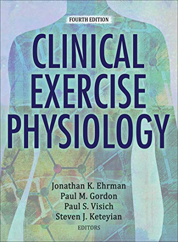 Stock image for Clinical Exercise Physiology 4th Edition With Web Resource for sale by SecondSale