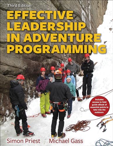 Beispielbild fr Effective Leadership in Adventure Programming With Field Handbook zum Verkauf von Monster Bookshop