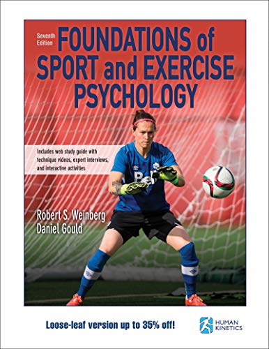 Stock image for Foundations of Sport and Exercise Psychology 7th Edition With Web Study Guide-Loose-Leaf Edition for sale by BooksRun