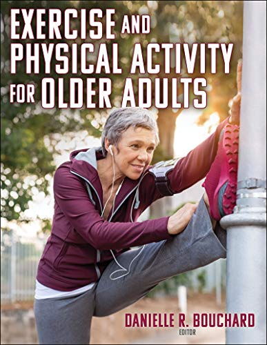 9781492572909: Exercise and Physical Activity for Older Adults