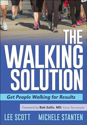 Stock image for The Walking Solution: Get People Walking for Results for sale by PetesCheapBooks