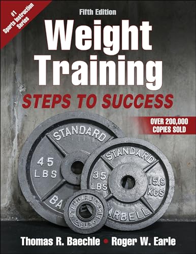 9781492586951: Weight Training: Steps to Success