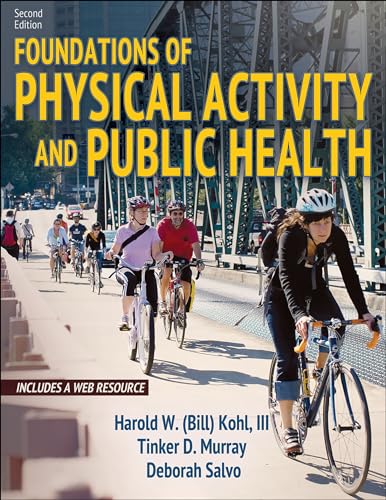 Beispielbild fr Foundations of Physical Activity and Public Health zum Verkauf von Blackwell's