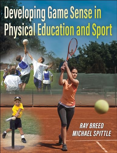 Stock image for Developing Game Sense in Physical Education and Sport for sale by ThriftBooks-Dallas