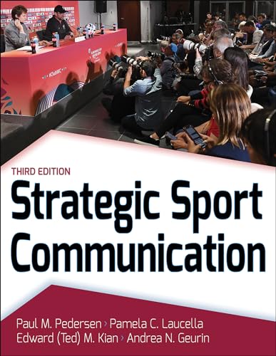 Beispielbild fr Strategic Sport Communication zum Verkauf von Better World Books