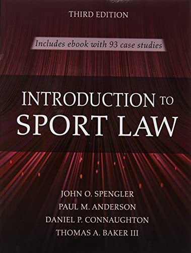 Stock image for Introduction to Sport Law With Case Studies in Sport Law for sale by BooksRun