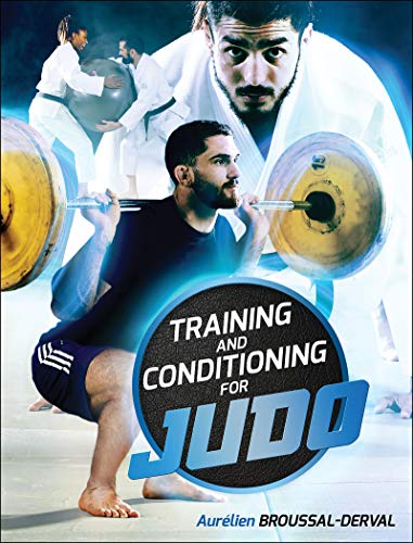 Beispielbild fr Training and Conditioning for Judo zum Verkauf von Blackwell's