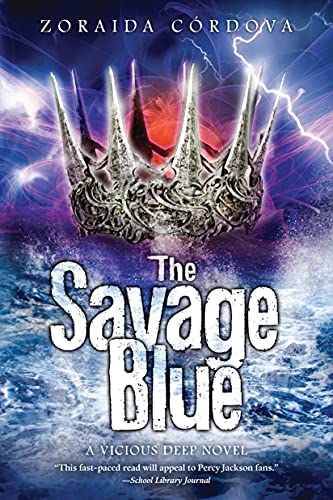 9781492601241: The Savage Blue (The Vicious Deep, 2)