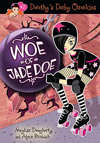 Beispielbild fr Dorothy's Derby Chronicles: Woe of Jade Doe zum Verkauf von Better World Books