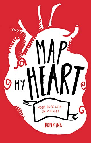 Map My Heart: Your Love Life In Doodles