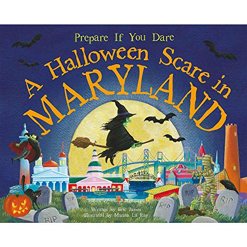 9781492606031: A Halloween Scare in Maryland: Prepare If You Dare