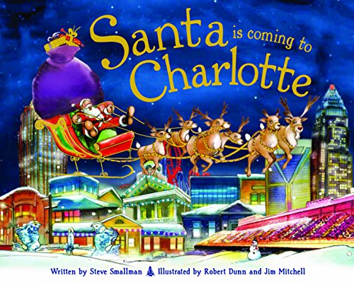 9781492606970: Santa Is Coming to Charlotte