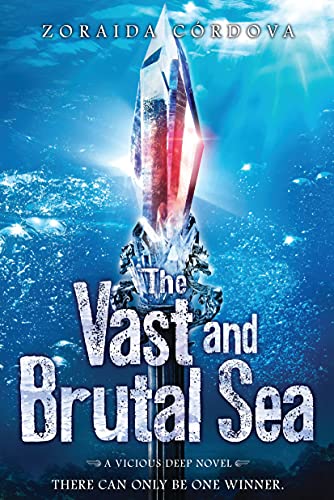 Beispielbild fr The Vast and Brutal Sea: A Vicious Deep novel (The Vicious Deep) zum Verkauf von PlumCircle