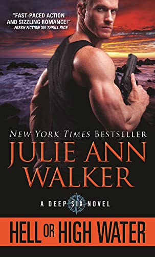 Beispielbild fr Hell or High Water (The Deep Six, 1) zum Verkauf von Jenson Books Inc