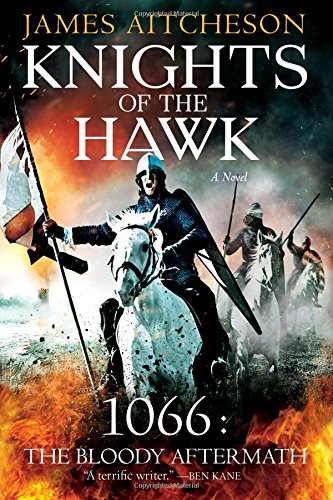 Beispielbild fr Knights of the Hawk: A Novel (The Conquest Series, 3) zum Verkauf von Jenson Books Inc