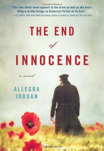Beispielbild fr The End of Innocence : A Novel zum Verkauf von Better World Books