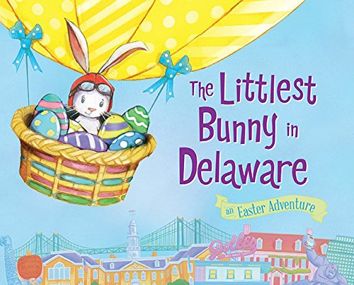 Beispielbild fr The Littlest Bunny in Delaware: An Easter Adventure zum Verkauf von WorldofBooks